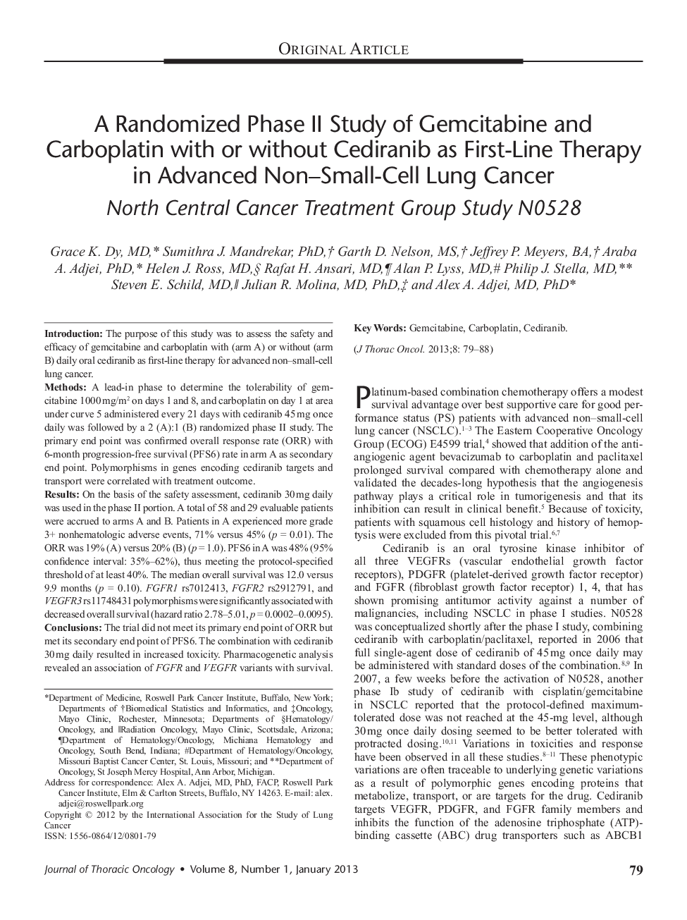 A Randomized Phase II Study of Gemcitabine and Carboplatin with or without Cediranib as First-Line Therapy in Advanced Non–Small-Cell Lung Cancer: North Central Cancer Treatment Group Study N0528