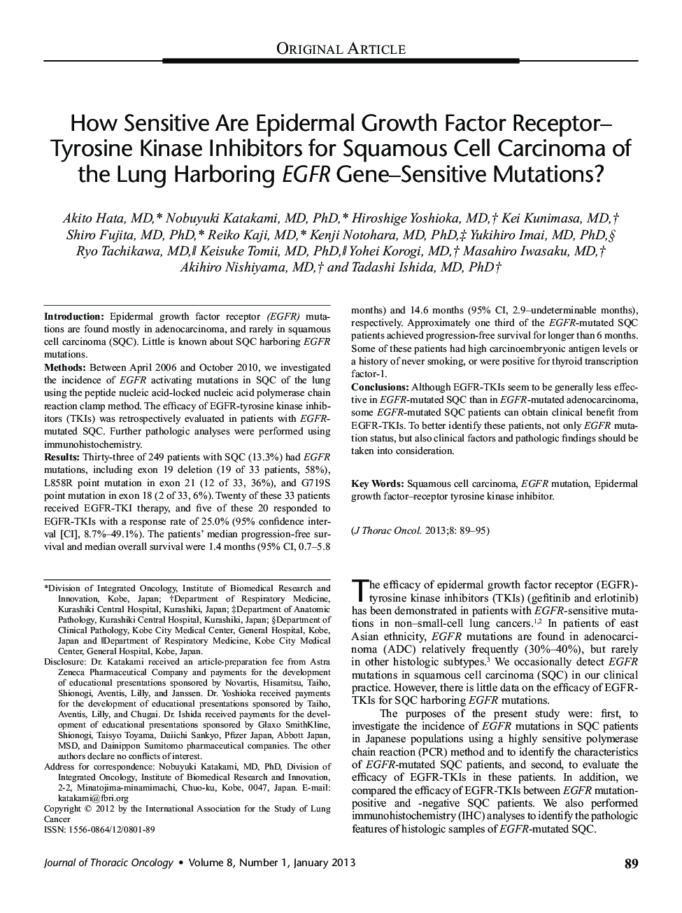 How Sensitive Are Epidermal Growth Factor Receptor–Tyrosine Kinase Inhibitors for Squamous Cell Carcinoma of the Lung Harboring EGFR Gene–Sensitive Mutations? 