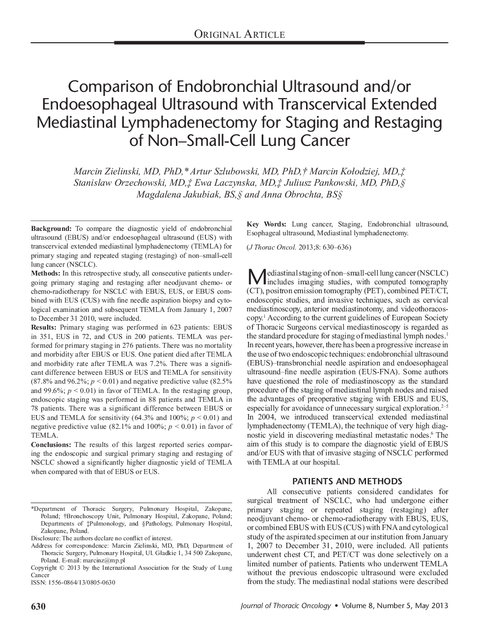 Comparison of Endobronchial Ultrasound and/or Endoesophageal Ultrasound with Transcervical Extended Mediastinal Lymphadenectomy for Staging and Restaging of Non–Small-Cell Lung Cancer 