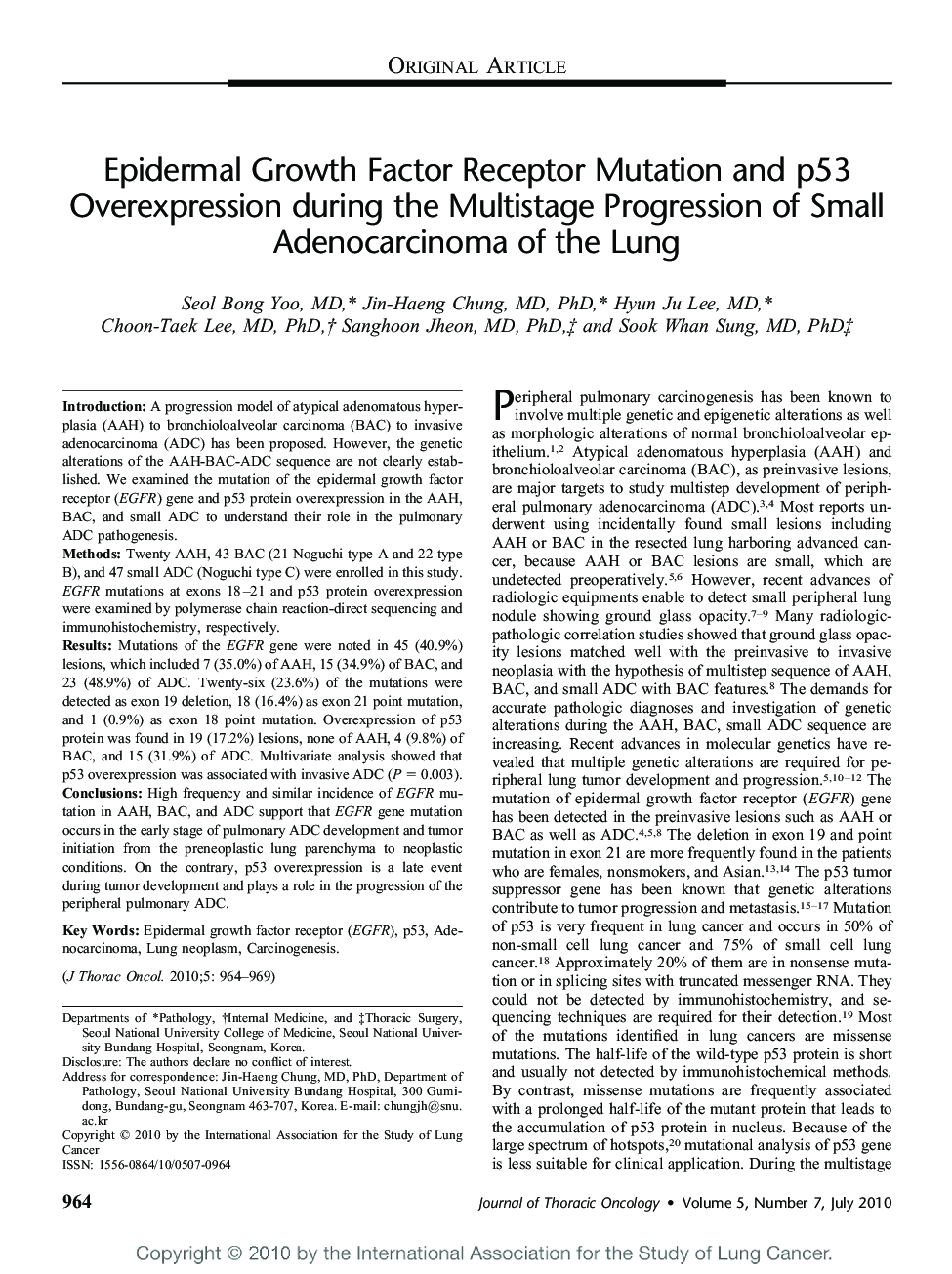 Epidermal Growth Factor Receptor Mutation and p53 Overexpression during the Multistage Progression of Small Adenocarcinoma of the Lung 