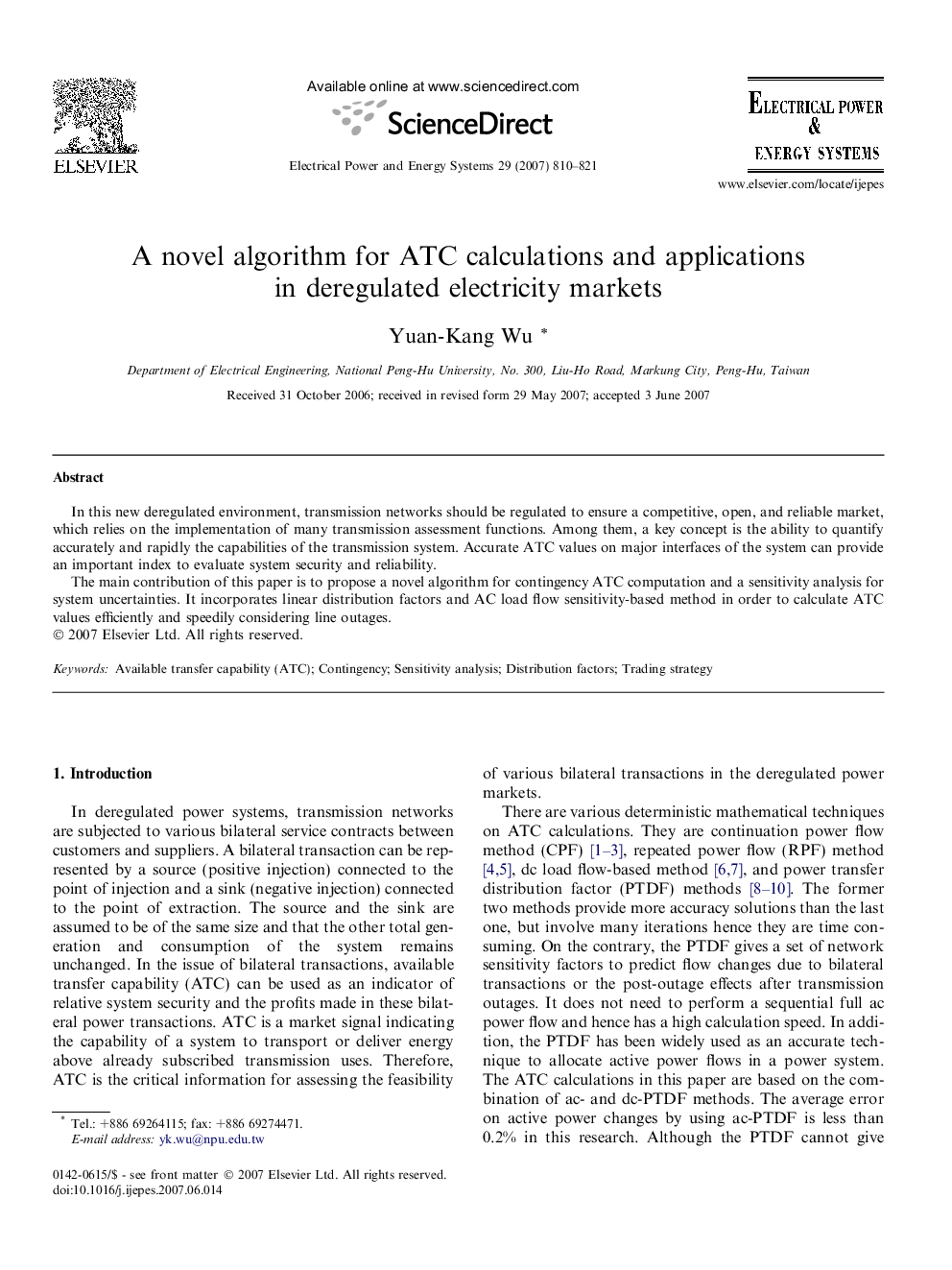 A novel algorithm for ATC calculations and applications in deregulated electricity markets