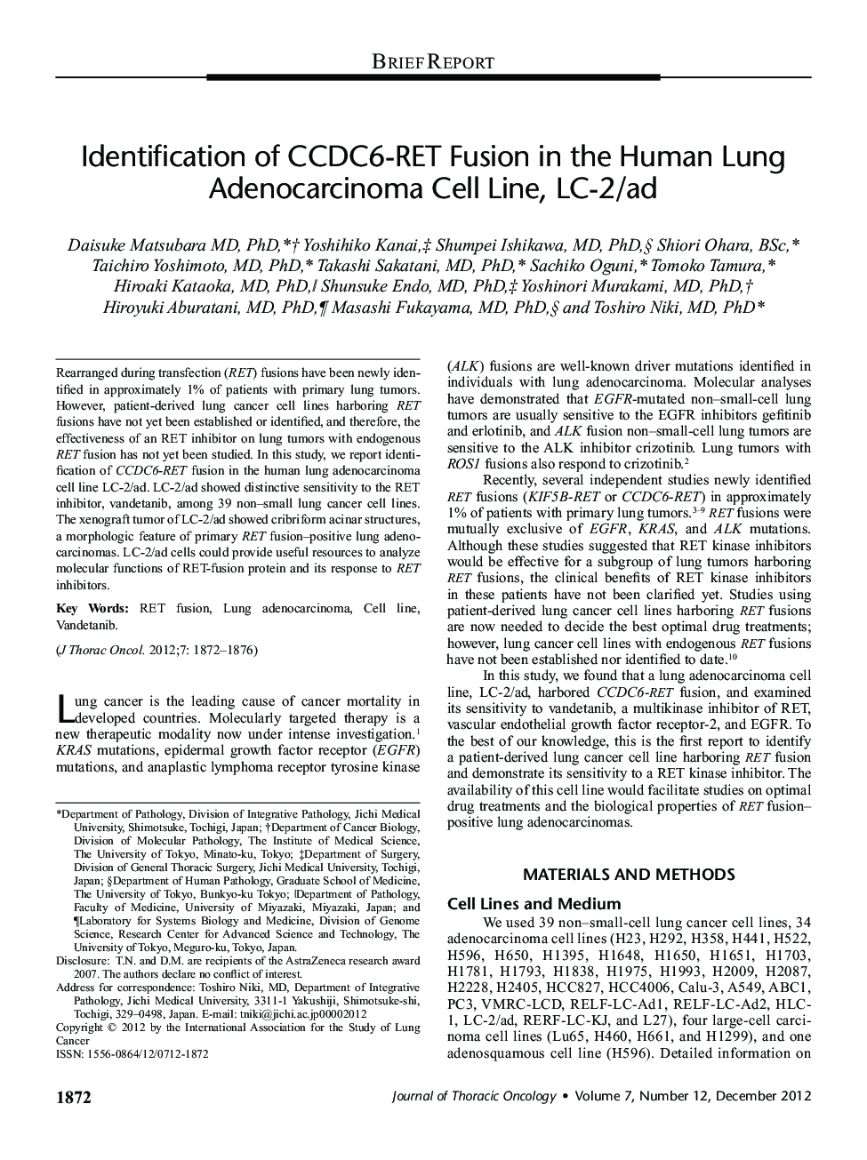 Identification of CCDC6-RET Fusion in the Human Lung Adenocarcinoma Cell Line, LC-2/ad 