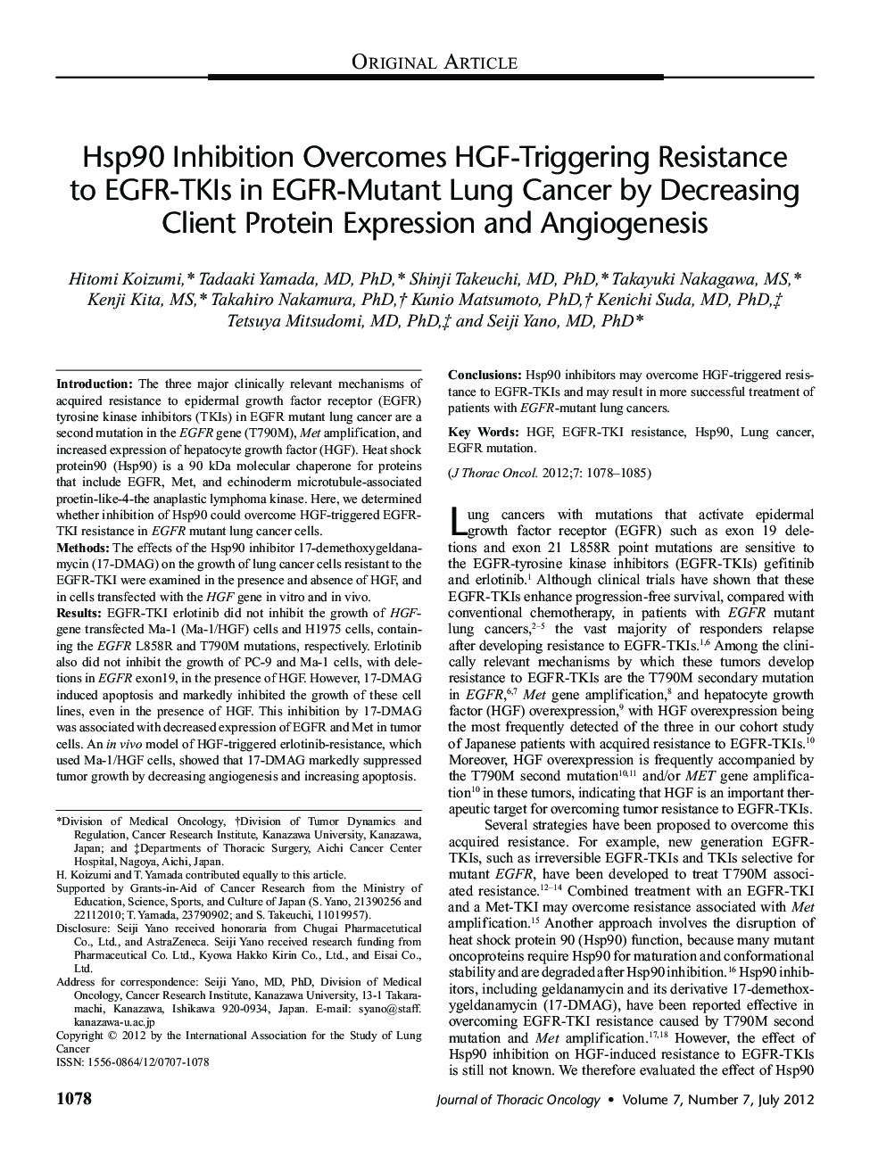 Hsp90 Inhibition Overcomes HGF-Triggering Resistance to EGFR-TKIs in EGFR-Mutant Lung Cancer by Decreasing Client Protein Expression and Angiogenesis 