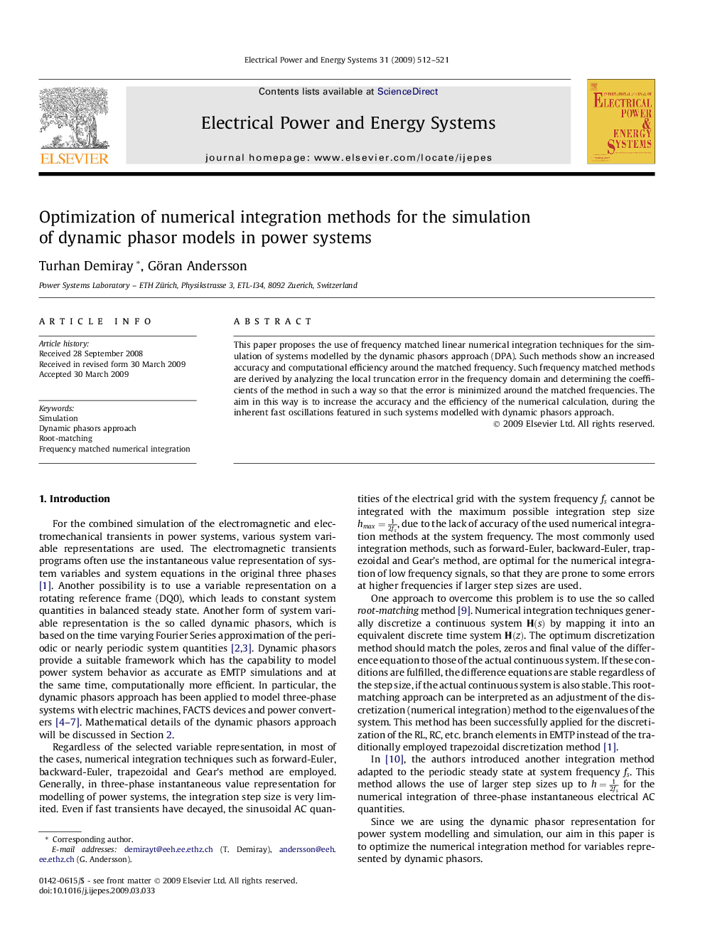 عکس صفحه اول مقاله: Optimization of numerical integration methods for the simulation of dynamic phasor models in power systems Optimization of numerical integration methods for the simulation of dynamic phasor models in power systems