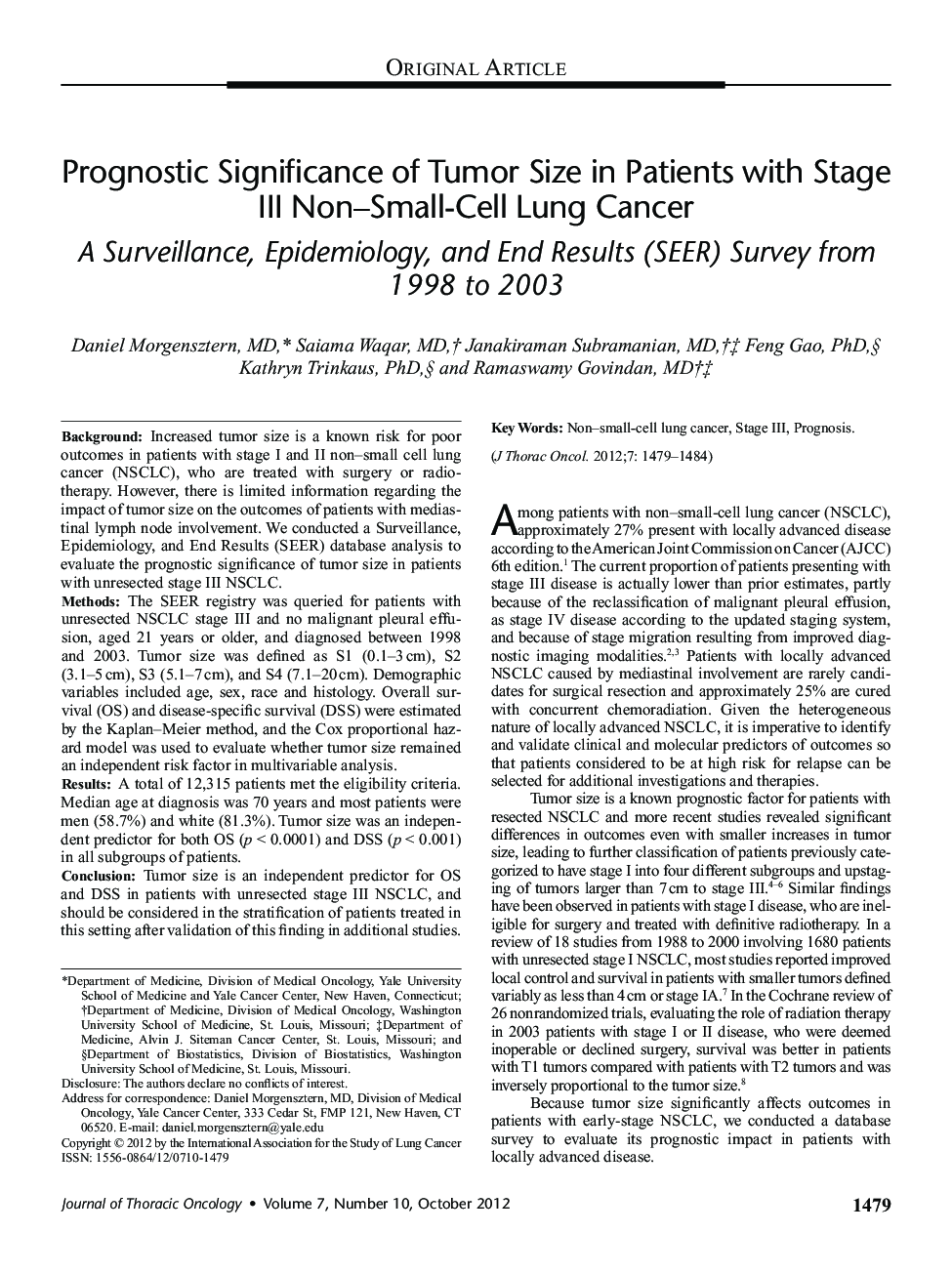 Prognostic Significance of Tumor Size in Patients with Stage III Non–Small-Cell Lung Cancer: A Surveillance, Epidemiology, and End Results (SEER) Survey from 1998 to 2003 