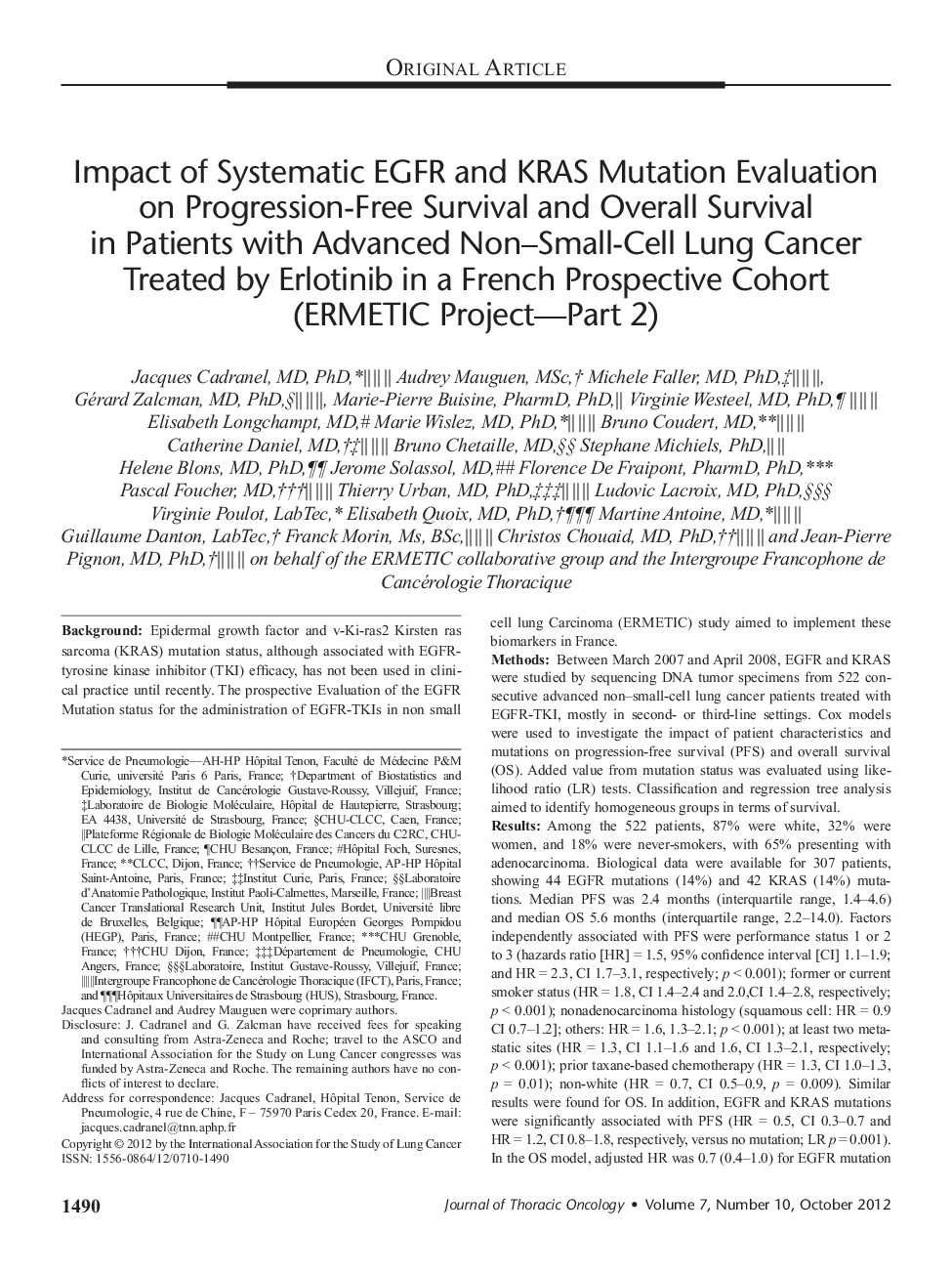 Impact of Systematic EGFR and KRAS Mutation Evaluation on Progression-Free Survival and Overall Survival in Patients with Advanced Non–Small-Cell Lung Cancer Treated by Erlotinib in a French Prospective Cohort (ERMETIC Project—Part 2) 