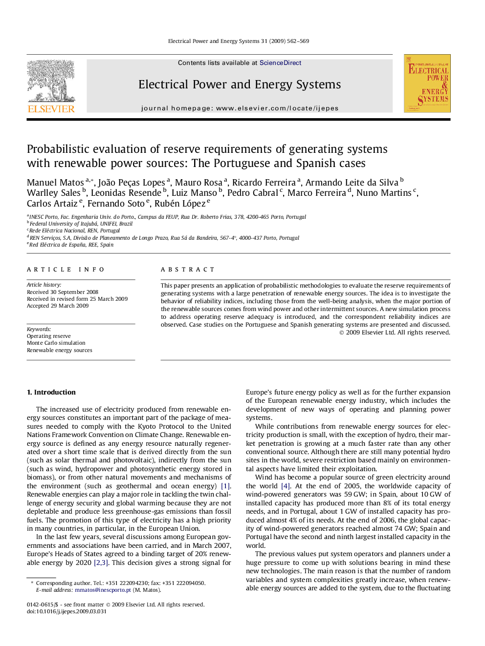 Probabilistic evaluation of reserve requirements of generating systems with renewable power sources: The Portuguese and Spanish cases