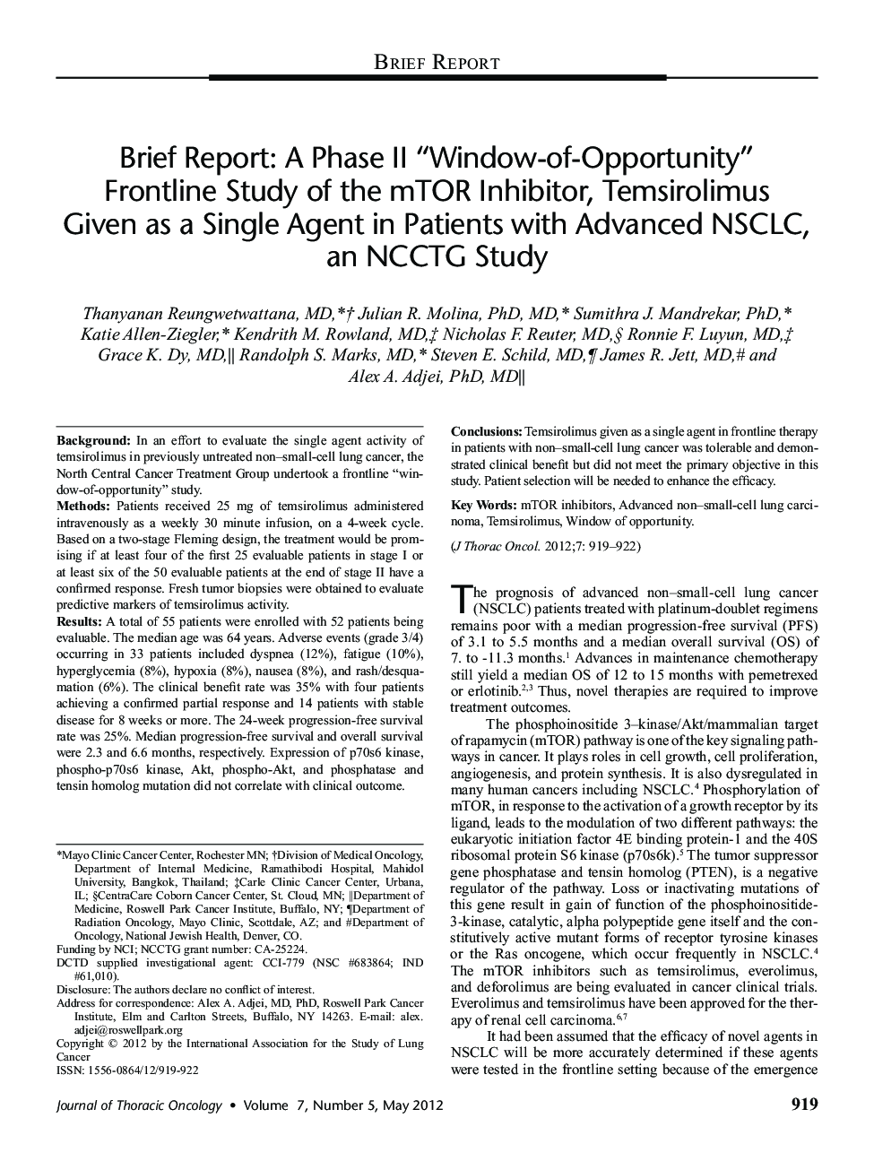 Brief Report: A Phase II “Window-of-Opportunity” Frontline Study of the mTOR Inhibitor, Temsirolimus Given as a Single Agent in Patients with Advanced NSCLC, an NCCTG Study 