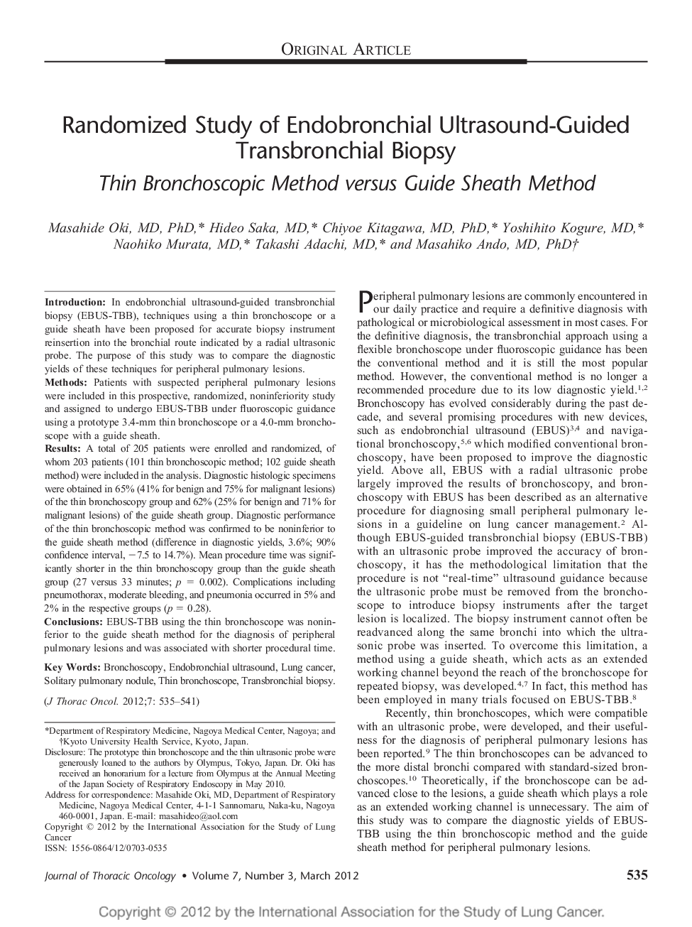 Randomized Study of Endobronchial Ultrasound-Guided Transbronchial Biopsy: Thin Bronchoscopic Method versus Guide Sheath Method 