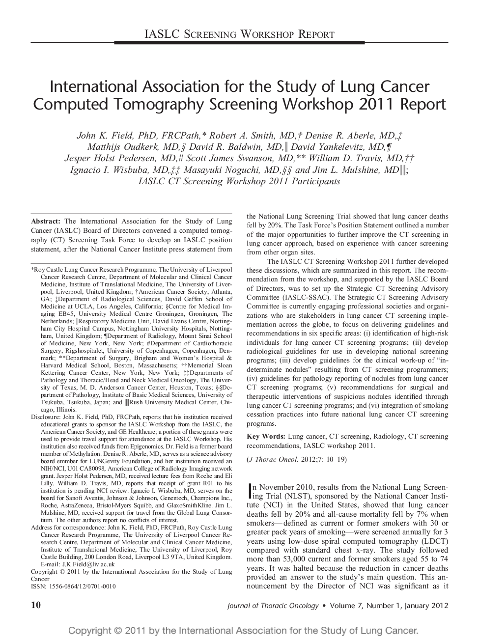 International Association for the Study of Lung Cancer Computed Tomography Screening Workshop 2011 Report 