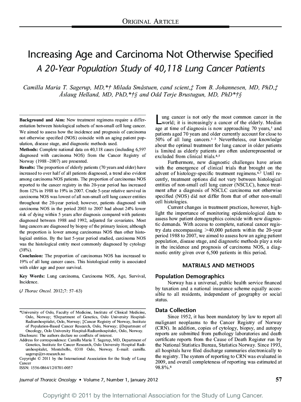 Increasing Age and Carcinoma Not Otherwise Specified: A 20-Year Population Study of 40,118 Lung Cancer Patients 