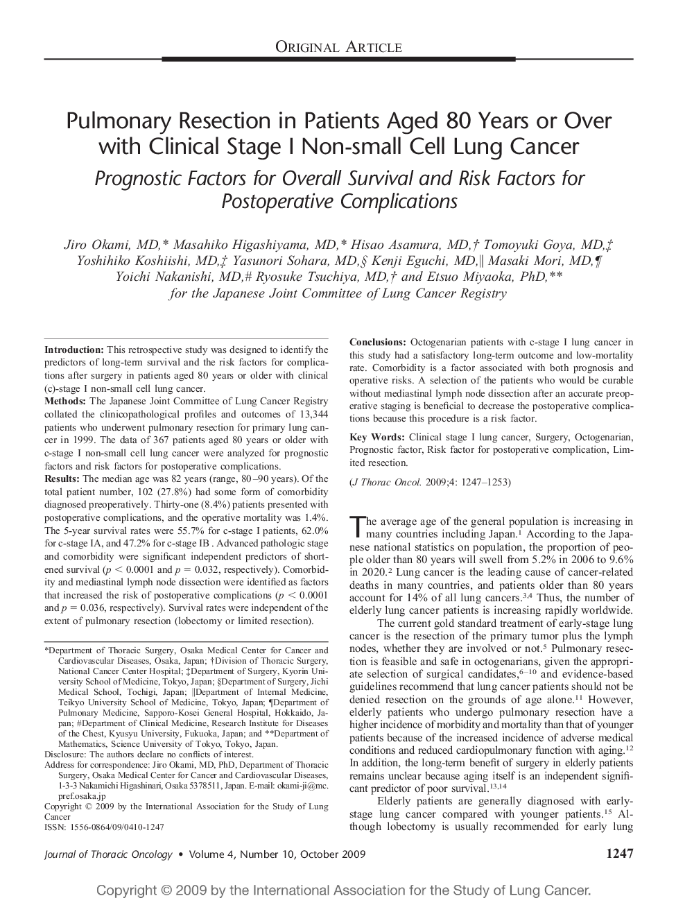 Pulmonary Resection in Patients Aged 80 Years or Over with Clinical Stage I Non-small Cell Lung Cancer: Prognostic Factors for Overall Survival and Risk Factors for Postoperative Complications 