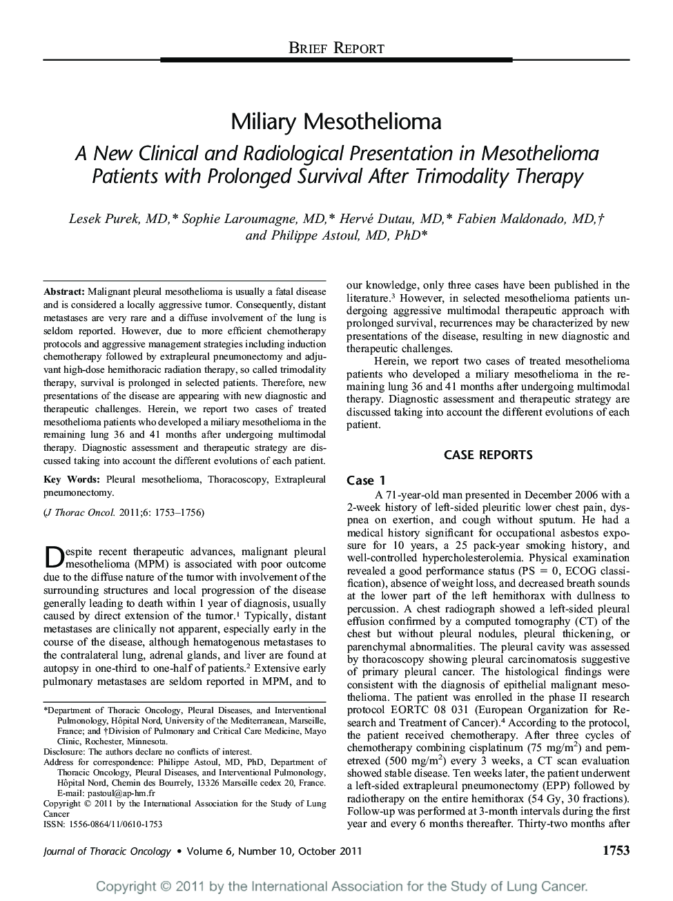 Miliary Mesothelioma: A New Clinical and Radiological Presentation in Mesothelioma Patients with Prolonged Survival After Trimodality Therapy 