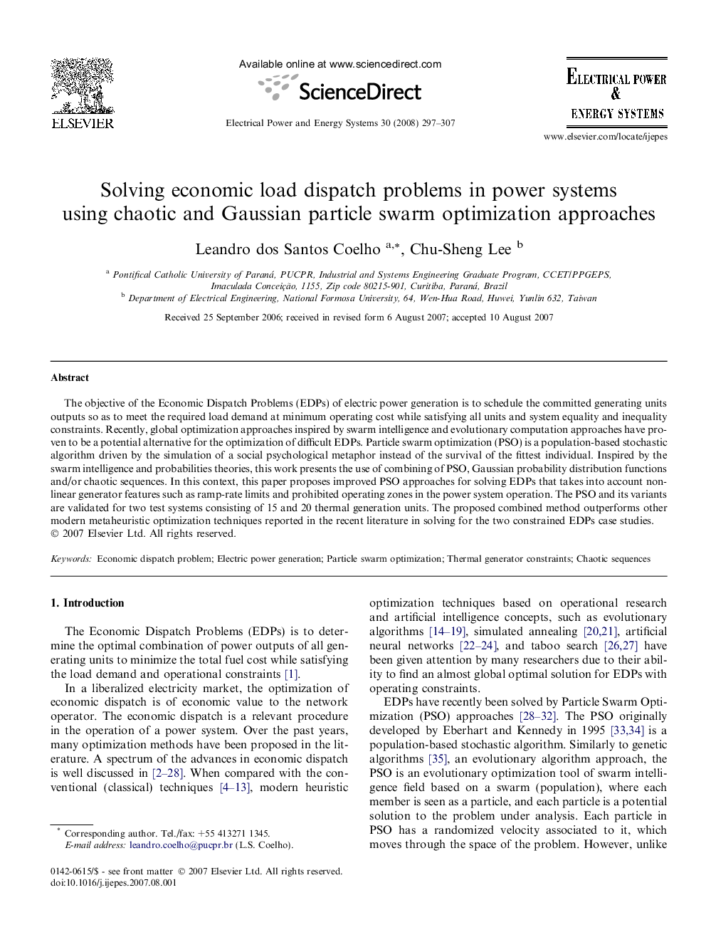 Solving economic load dispatch problems in power systems using chaotic and Gaussian particle swarm optimization approaches