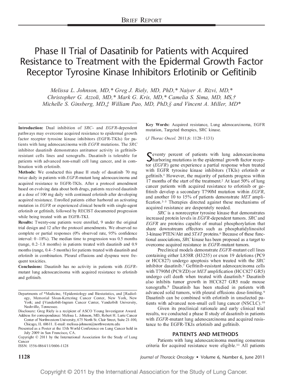 Phase II Trial of Dasatinib for Patients with Acquired Resistance to Treatment with the Epidermal Growth Factor Receptor Tyrosine Kinase Inhibitors Erlotinib or Gefitinib 