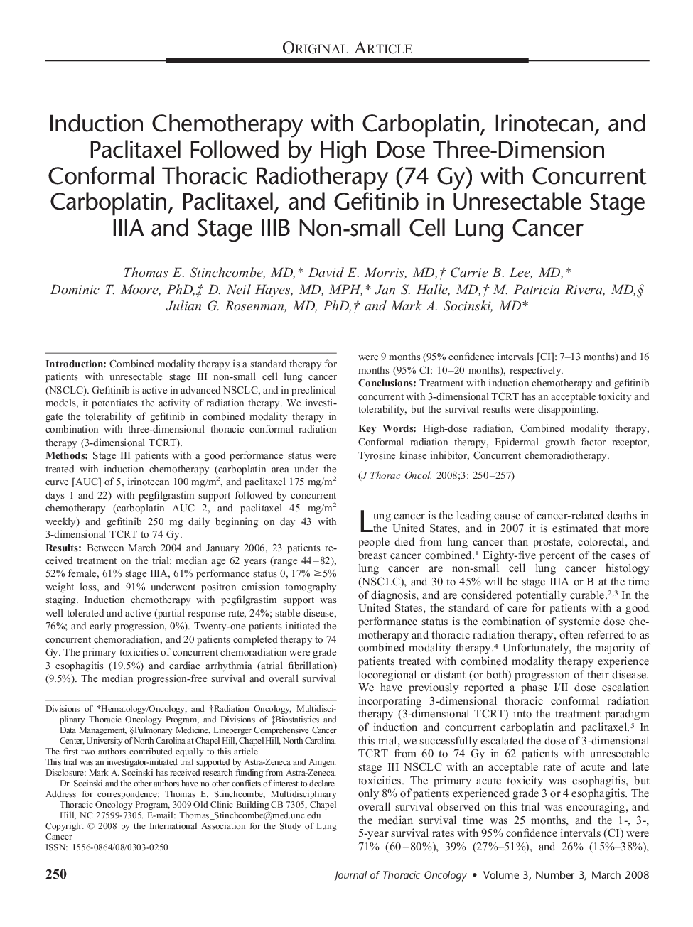 Induction Chemotherapy with Carboplatin, Irinotecan, and Paclitaxel Followed by High Dose Three-Dimension Conformal Thoracic Radiotherapy (74 Gy) with Concurrent Carboplatin, Paclitaxel, and Gefitinib in Unresectable Stage IIIA and Stage IIIB Non-small Ce