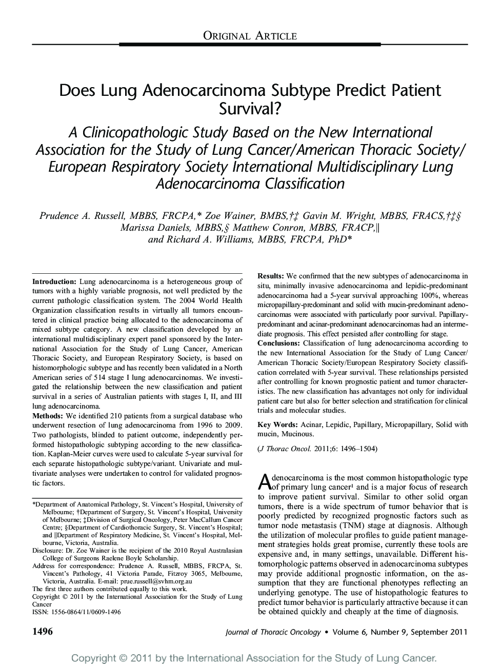 Does Lung Adenocarcinoma Subtype Predict Patient Survival?: A Clinicopathologic Study Based on the New International Association for the Study of Lung Cancer/American Thoracic Society/European Respiratory Society International Multidisciplinary Lung Adeno