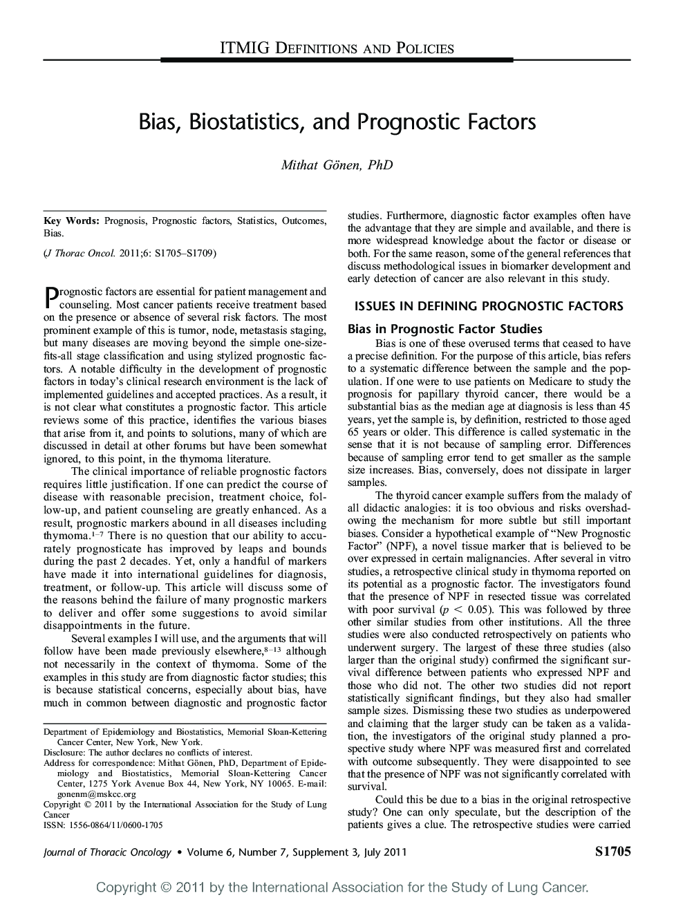 Bias, Biostatistics, and Prognostic Factors