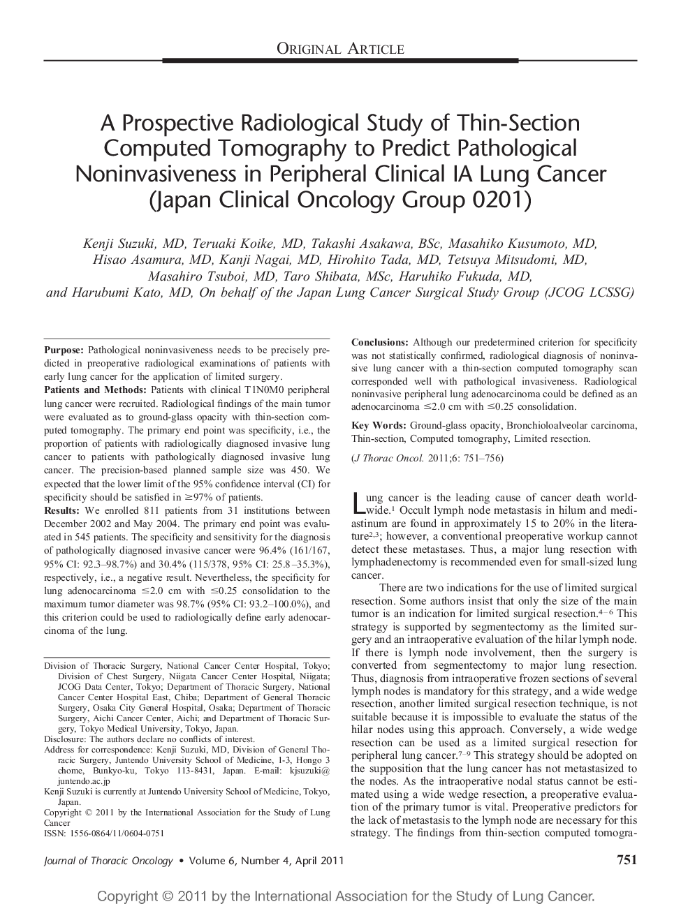 A Prospective Radiological Study of Thin-Section Computed Tomography to Predict Pathological Noninvasiveness in Peripheral Clinical IA Lung Cancer (Japan Clinical Oncology Group 0201) 