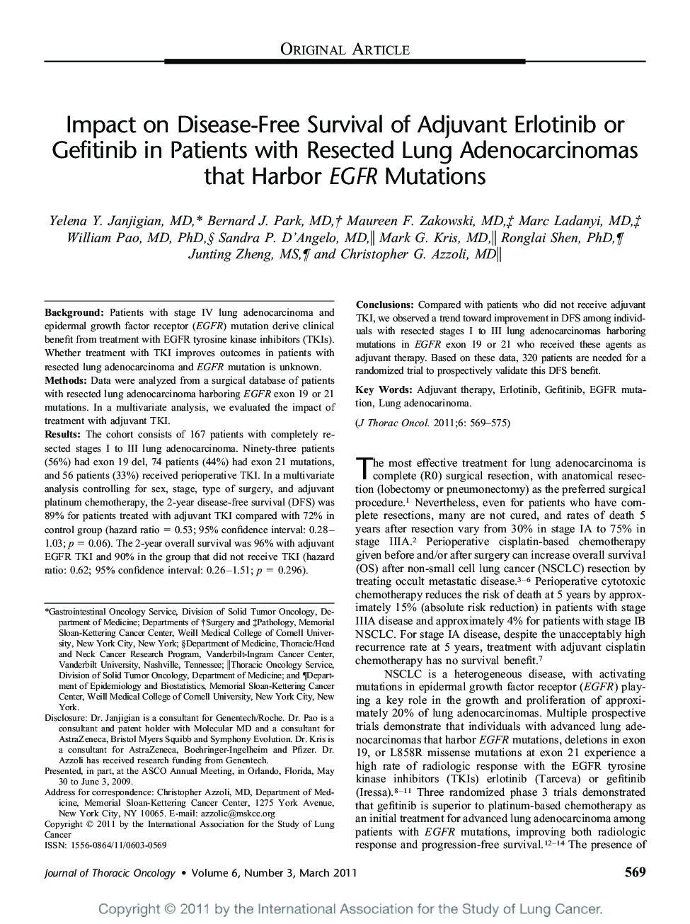 Impact on Disease-Free Survival of Adjuvant Erlotinib or Gefitinib in Patients with Resected Lung Adenocarcinomas that Harbor EGFR Mutations 