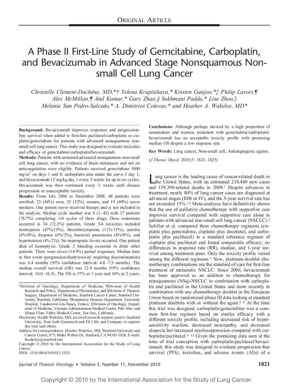 A Phase II First-Line Study of Gemcitabine, Carboplatin, and Bevacizumab in Advanced Stage Nonsquamous Non-small Cell Lung Cancer 