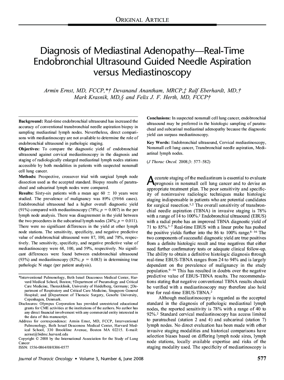 Diagnosis of Mediastinal Adenopathy—Real-Time Endobronchial Ultrasound Guided Needle Aspiration versus Mediastinoscopy 