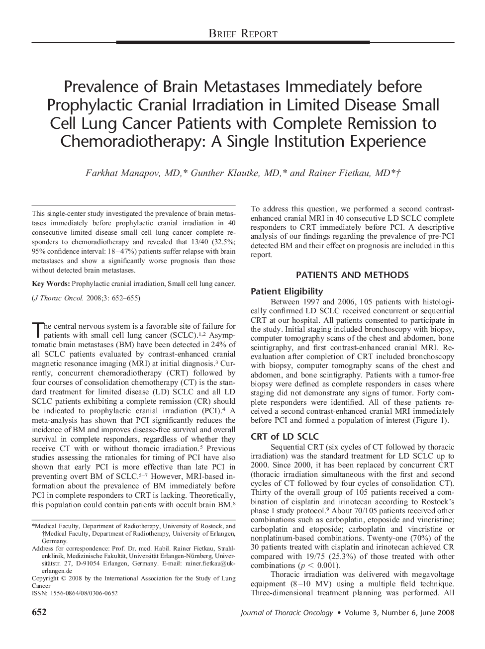 Prevalence of Brain Metastases Immediately before Prophylactic Cranial Irradiation in Limited Disease Small Cell Lung Cancer Patients with Complete Remission to Chemoradiotherapy: A Single Institution Experience