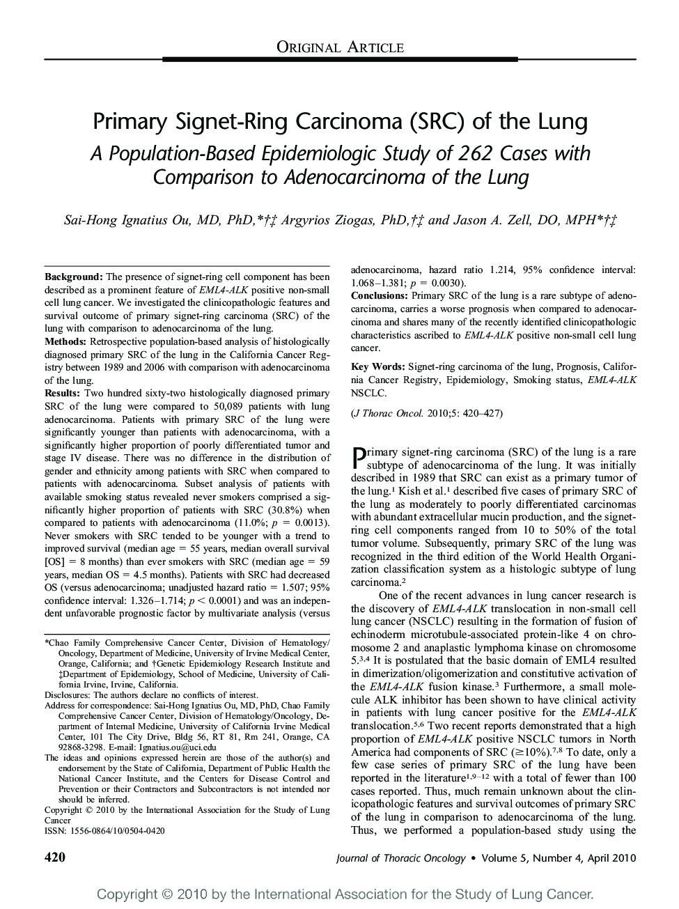 Primary Signet-Ring Carcinoma (SRC) of the Lung: A Population-Based Epidemiologic Study of 262 Cases with Comparison to Adenocarcinoma of the Lung 