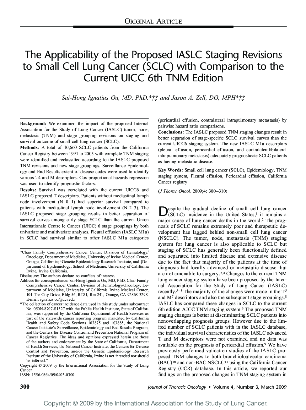 The Applicability of the Proposed IASLC Staging Revisions to Small Cell Lung Cancer (SCLC) with Comparison to the Current UICC 6th TNM Edition 