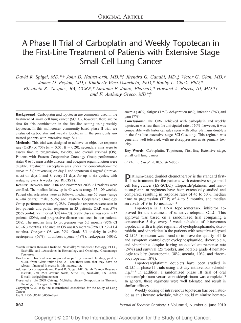 A Phase II Trial of Carboplatin and Weekly Topotecan in the First-Line Treatment of Patients with Extensive Stage Small Cell Lung Cancer 