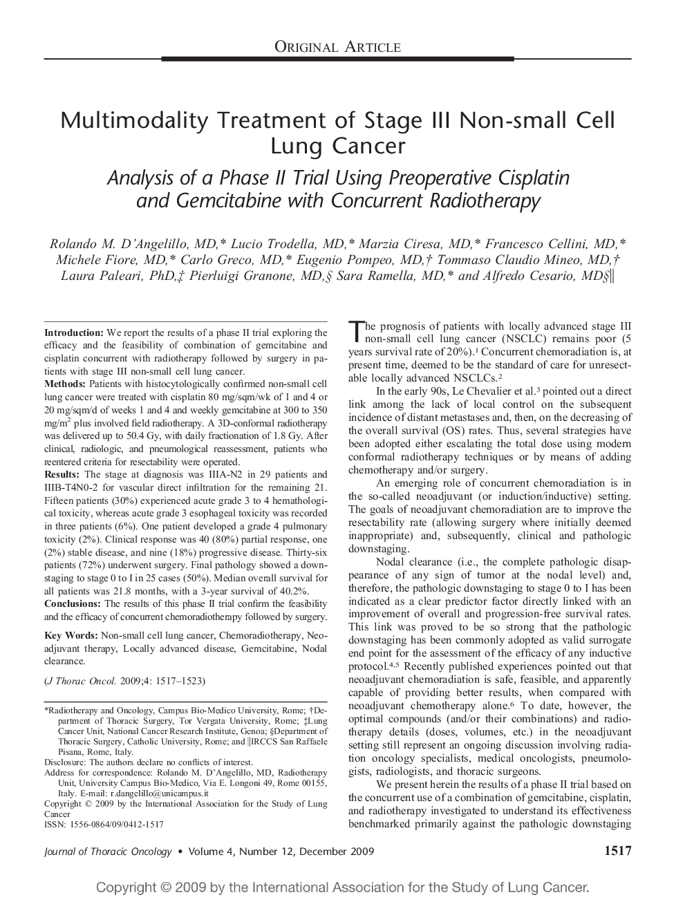 Multimodality Treatment of Stage III Non-small Cell Lung Cancer: Analysis of a Phase II Trial Using Preoperative Cisplatin and Gemcitabine with Concurrent Radiotherapy 