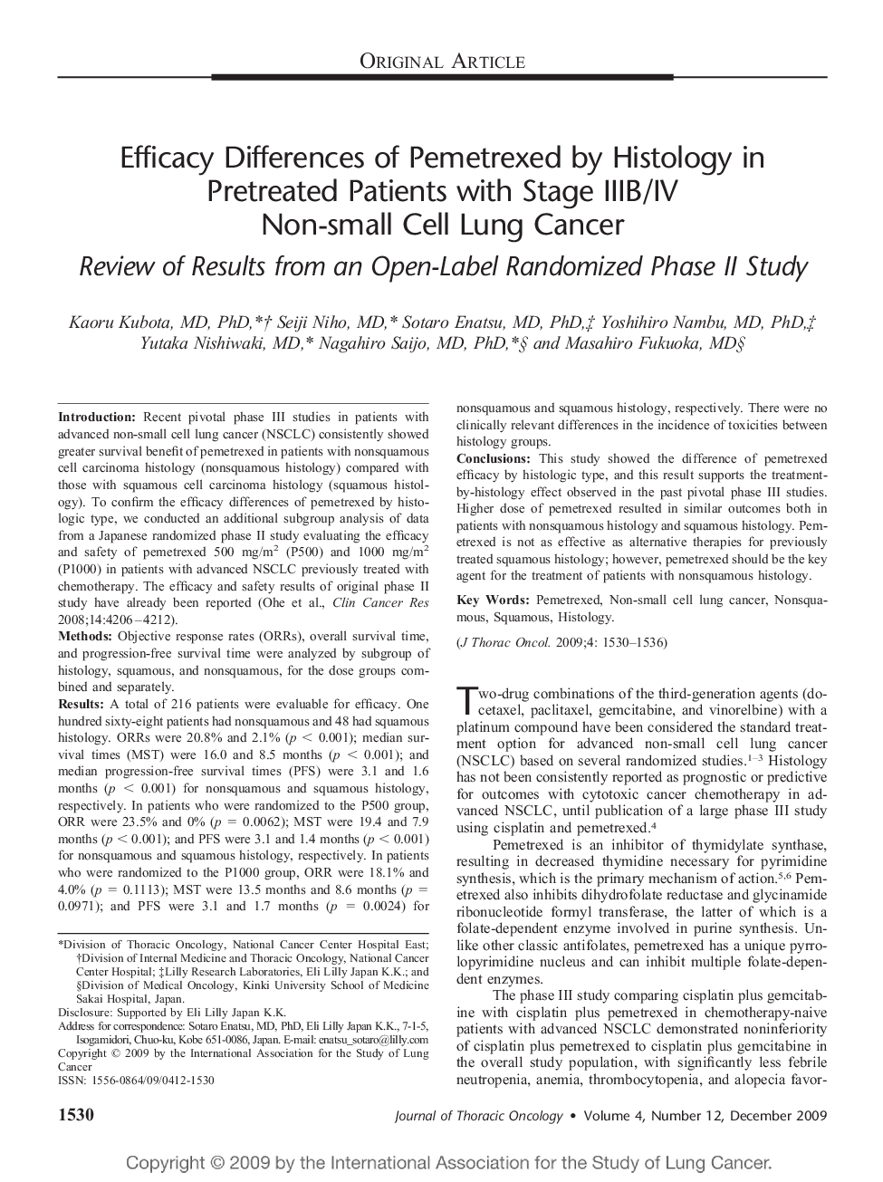 Efficacy Differences of Pemetrexed by Histology in Pretreated Patients with Stage IIIB/IV Non-small Cell Lung Cancer: Review of Results from an Open-Label Randomized Phase II Study 