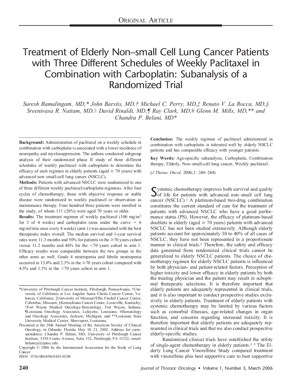 Treatment of Elderly Non–small Cell Lung Cancer Patients with Three Different Schedules of Weekly Paclitaxel in Combination with Carboplatin: Subanalysis of a Randomized Trial 