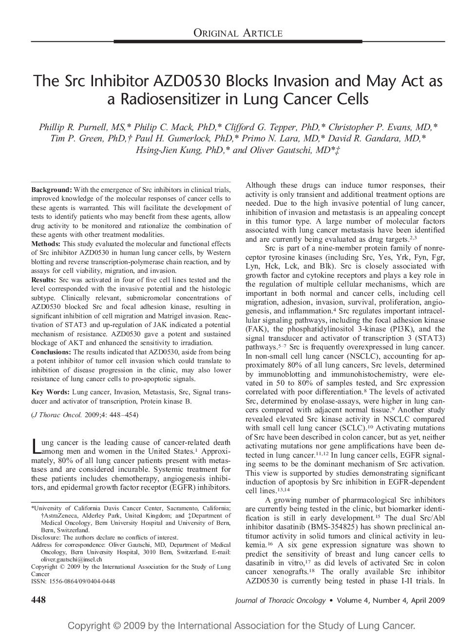 The Src Inhibitor AZD0530 Blocks Invasion and May Act as a Radiosensitizer in Lung Cancer Cells 