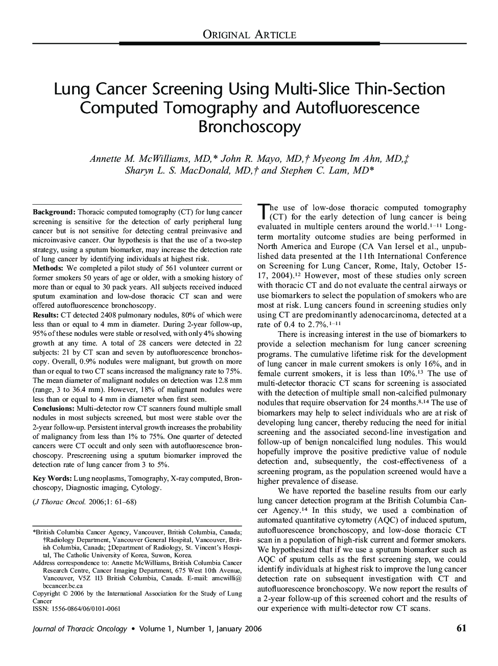 Lung Cancer Screening Using Multi-Slice Thin-Section Computed Tomography and Autofluorescence Bronchoscopy