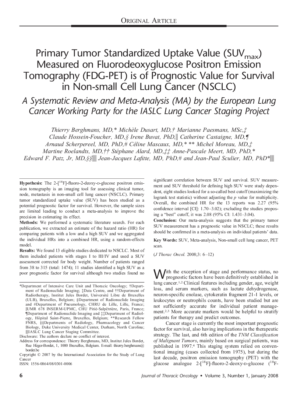 Primary Tumor Standardized Uptake Value (SUVmax) Measured on Fluorodeoxyglucose Positron Emission Tomography (FDG-PET) is of Prognostic Value for Survival in Non-small Cell Lung Cancer (NSCLC): A Systematic Review and Meta-Analysis (MA) by the European Lu