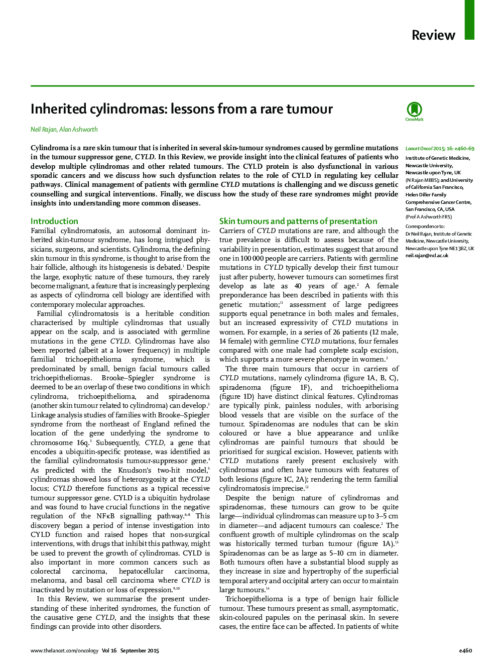 Inherited cylindromas: lessons from a rare tumour