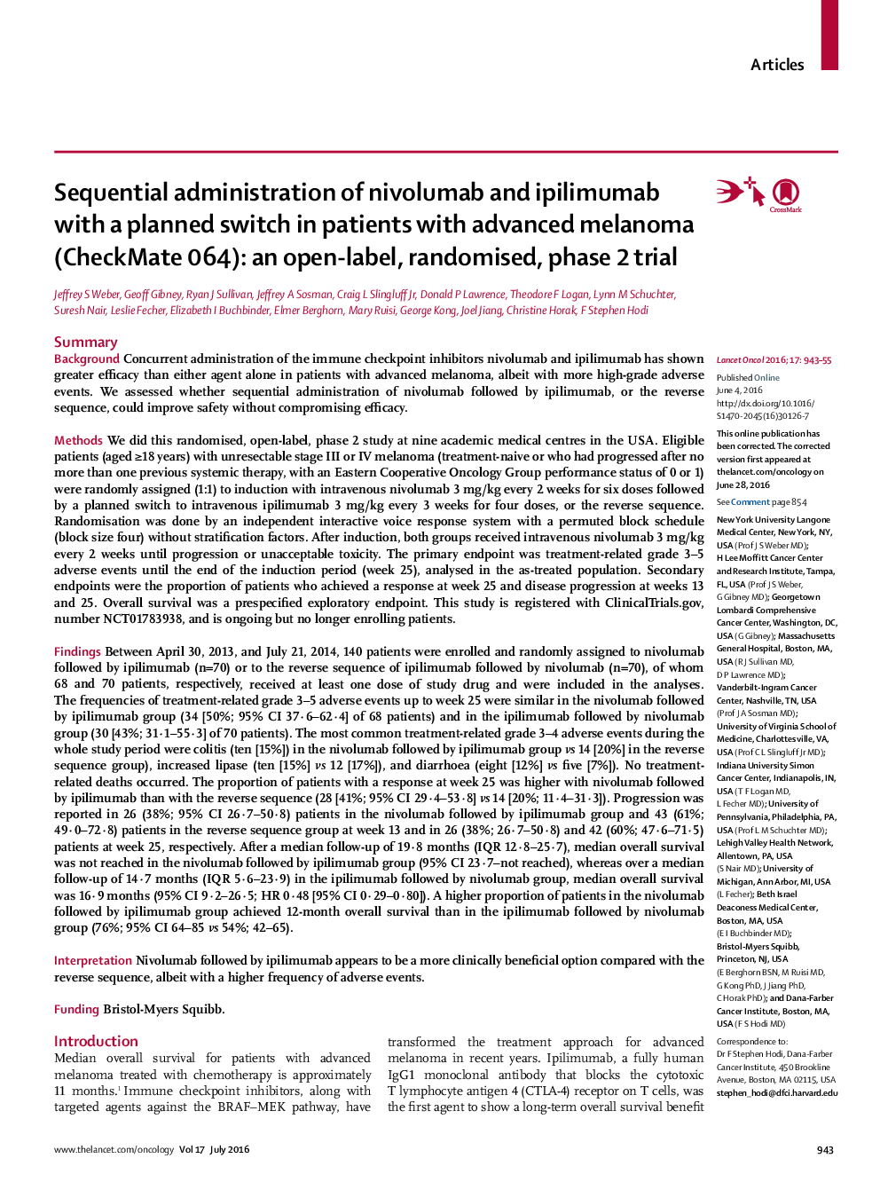 Sequential administration of nivolumab and ipilimumab with a planned switch in patients with advanced melanoma (CheckMate 064): an open-label, randomised, phase 2 trial