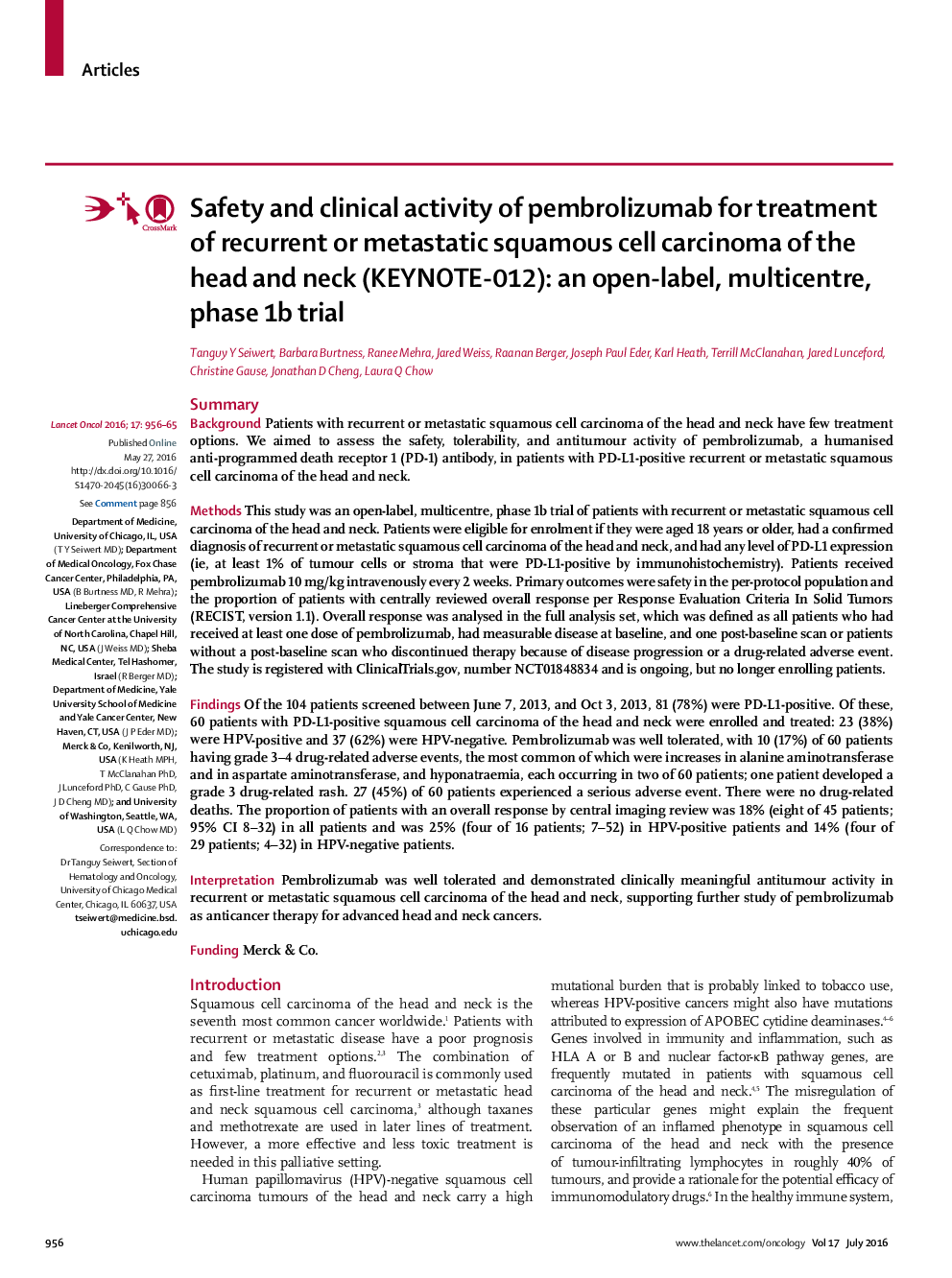 Safety and clinical activity of pembrolizumab for treatment of recurrent or metastatic squamous cell carcinoma of the head and neck (KEYNOTE-012): an open-label, multicentre, phase 1b trial