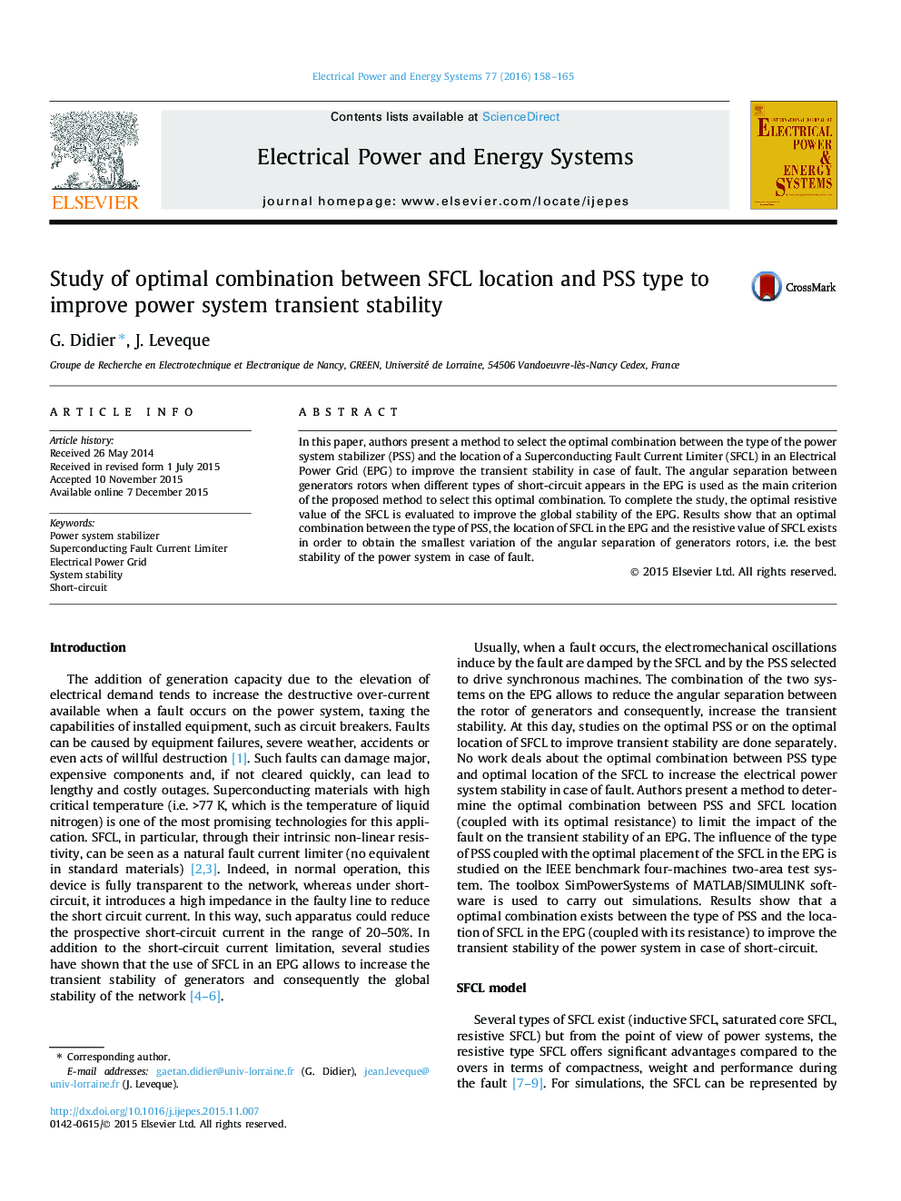 عکس صفحه اول مقاله: Study of optimal combination between SFCL location and PSS type to improve power system transient stability Study of optimal combination between SFCL location and PSS type to improve power system transient stability