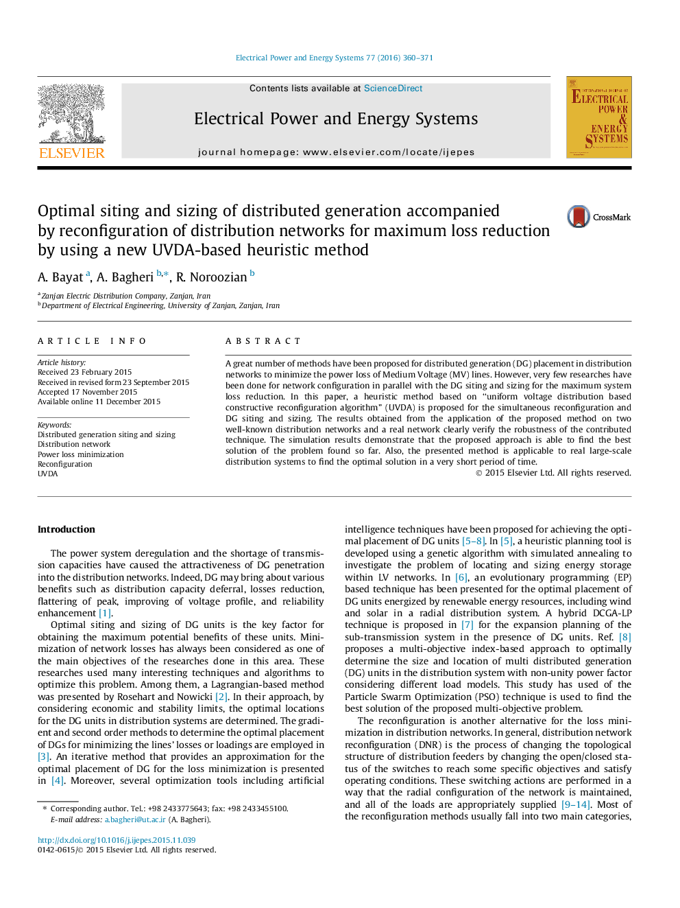 عکس صفحه اول مقاله: Optimal siting and sizing of distributed generation accompanied by reconfiguration of distribution networks for maximum loss reduction by using a new UVDA-based heuristic method Optimal siting and sizing of distributed generation accompanied by reconfiguration of distribution networks for maximum loss reduction by using a new UVDA-based heuristic method