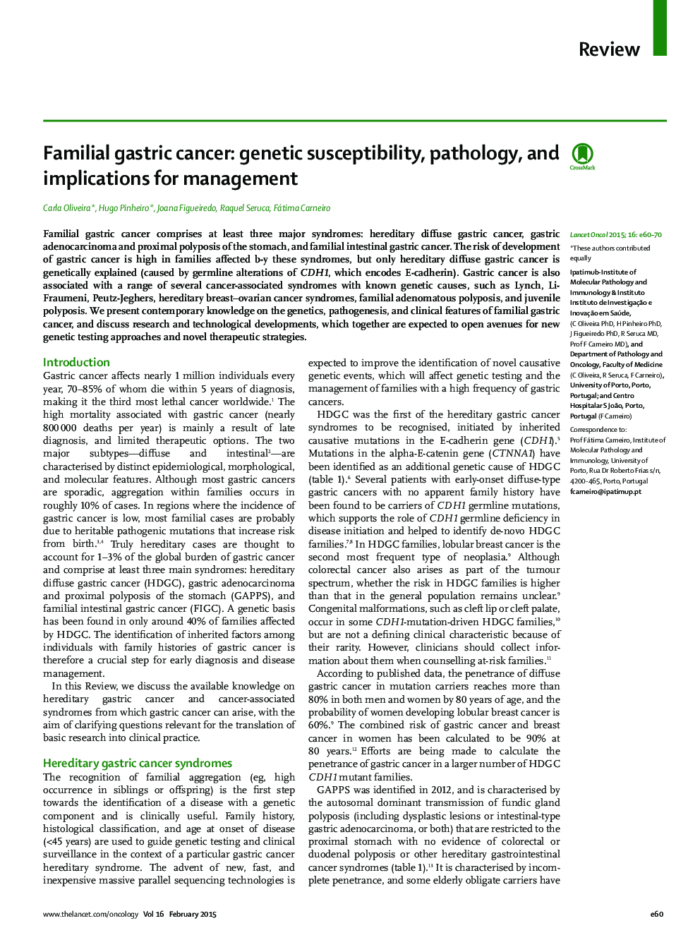 Familial gastric cancer: genetic susceptibility, pathology, and implications for management