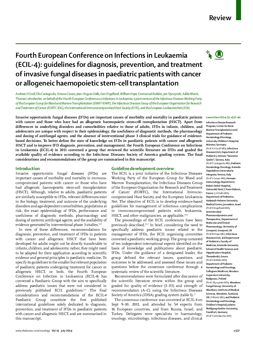 Fourth European Conference on Infections in Leukaemia (ECIL-4): guidelines for diagnosis, prevention, and treatment of invasive fungal diseases in paediatric patients with cancer or allogeneic haemopoietic stem-cell transplantation
