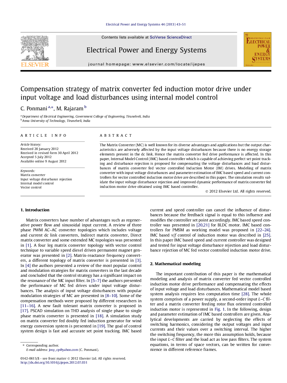 Compensation strategy of matrix converter fed induction motor drive under input voltage and load disturbances using internal model control