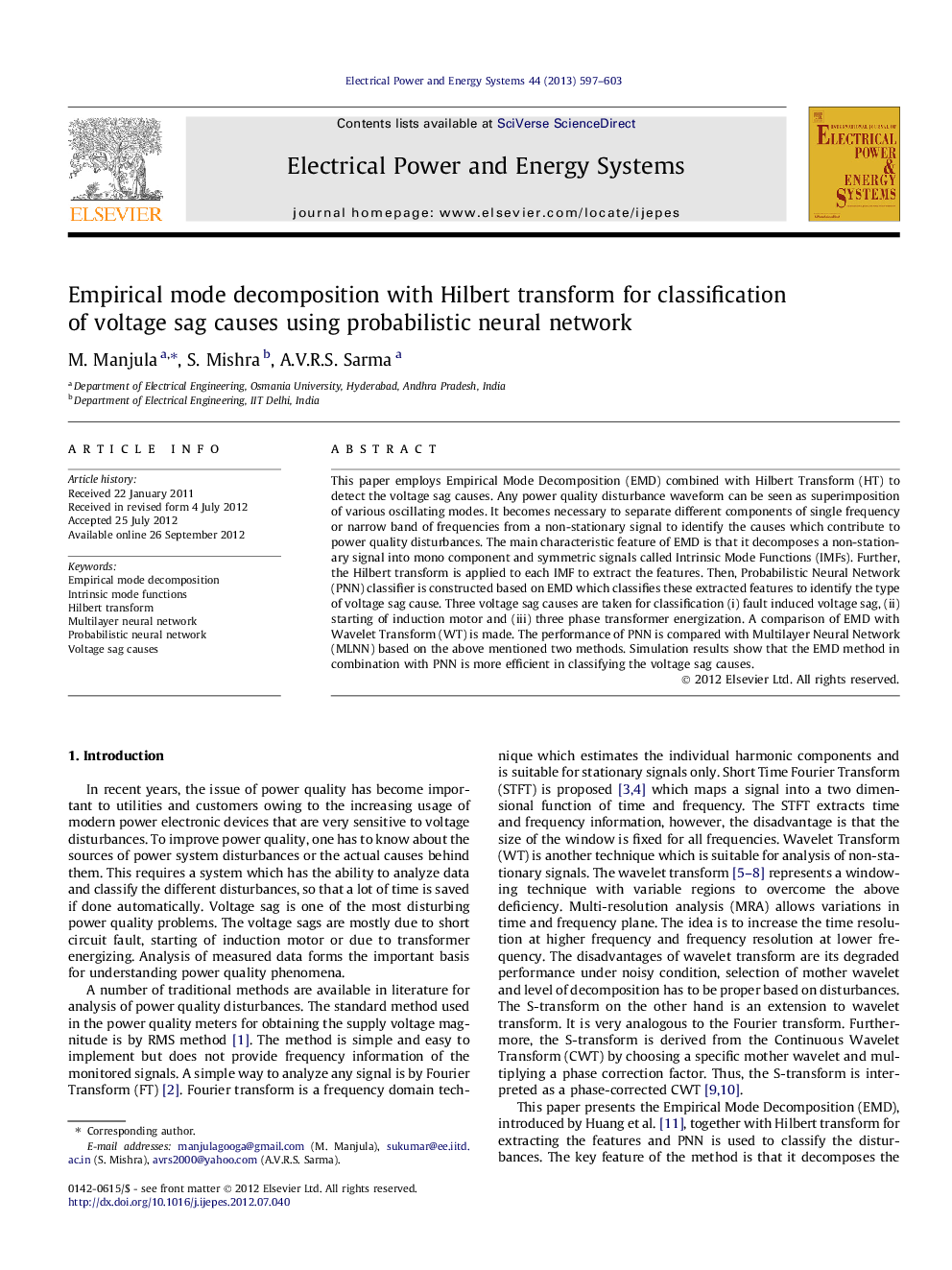 Empirical mode decomposition with Hilbert transform for classification of voltage sag causes using probabilistic neural network