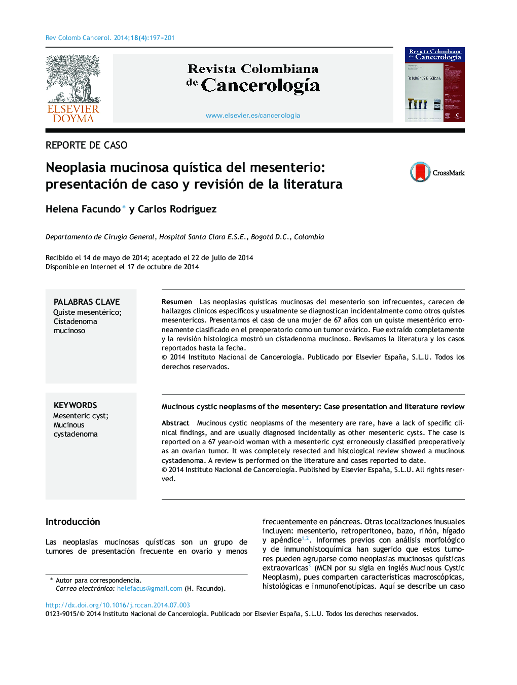 Neoplasia mucinosa quÃ­stica del mesenterio: presentación de caso y revisión de la literatura
