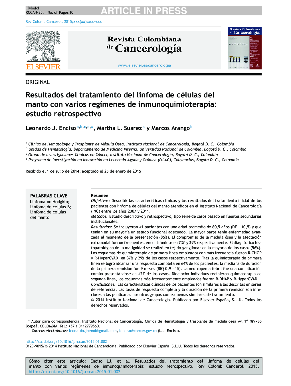 Resultados del tratamiento del linfoma de células del manto con varios regÃ­menes de inmunoquimioterapia: estudio retrospectivo