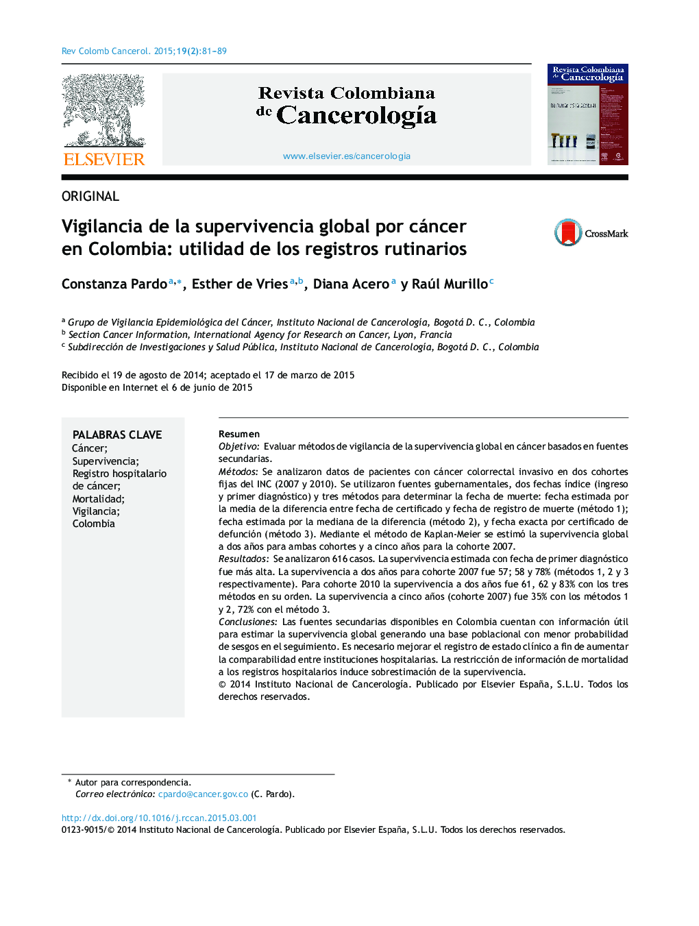 Vigilancia de la supervivencia global por cáncer en Colombia: utilidad de los registros rutinarios