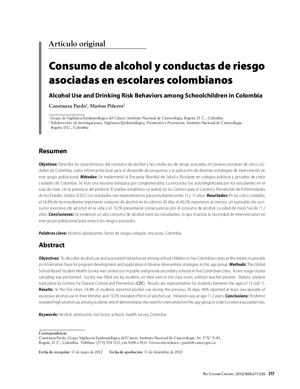 Consumo de alcohol y conductas de riesgo asociadas en escolares colombianosAlcohol Use and Drinking Risk Behaviors among Schoolchildren in Colombia