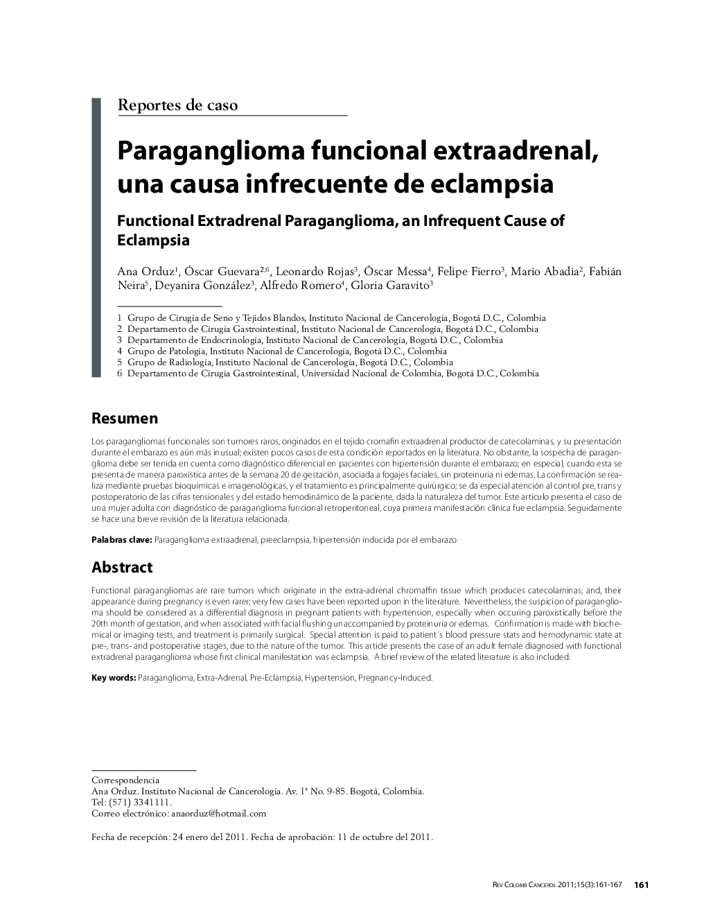 Paraganglioma funcional extraadrenal, una causa infrecuente de eclampsiaFunctional Extradrenal Paraganglioma, an Infrequent Cause of Eclampsia